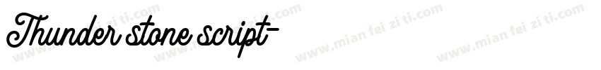 Thunder stone script字体转换